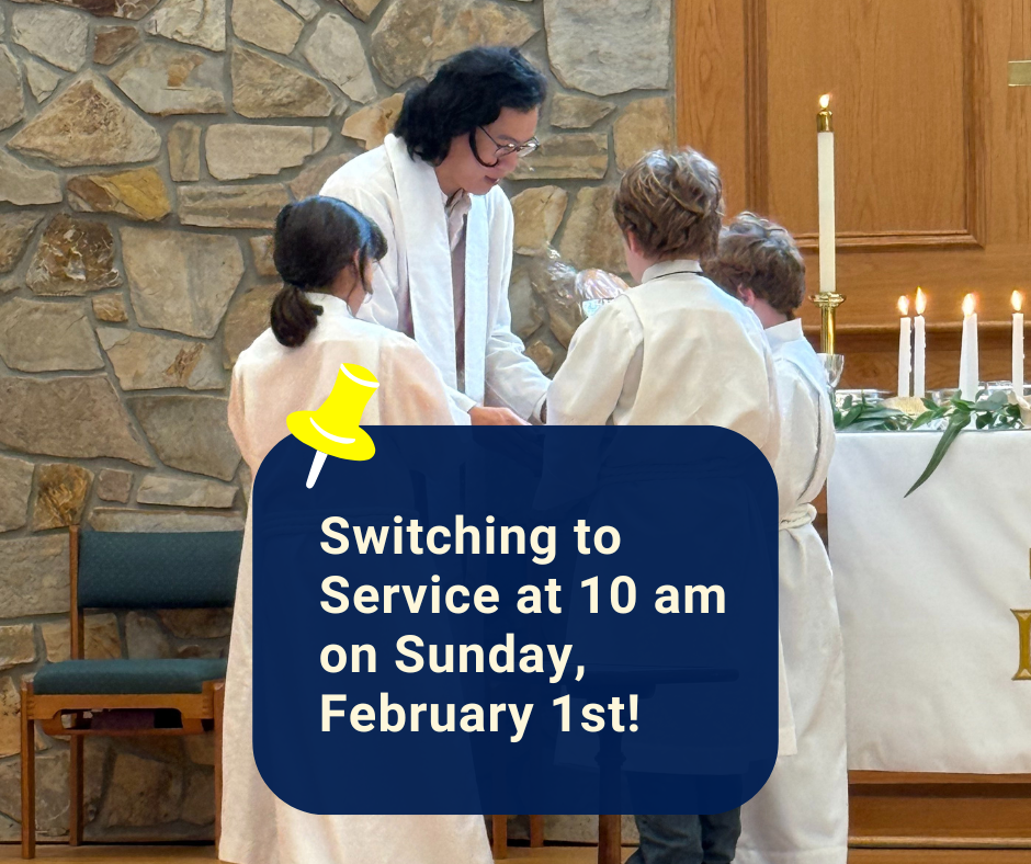 Switching to 10 am service on Sunday, 2/1