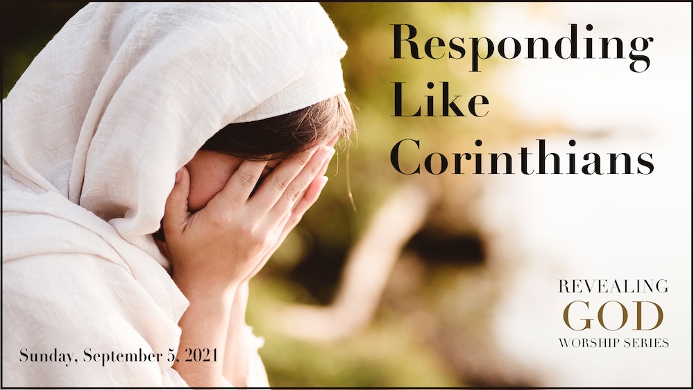 Responding Like Corinthians