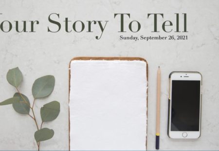 Your Story To Tell